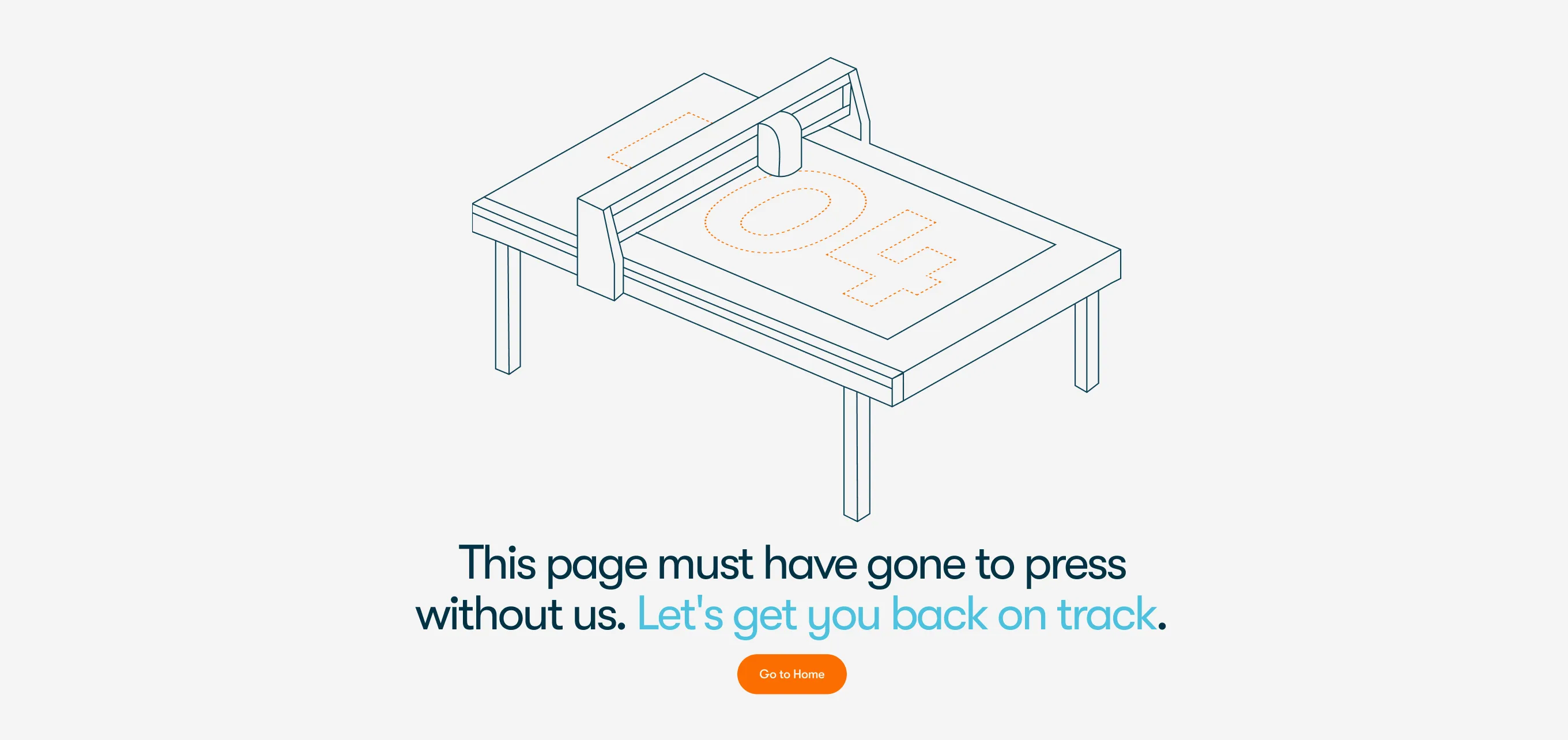 404 page: an isometric cutting plotter drawing the number 404, with the line 'This page must have gone to press without us'